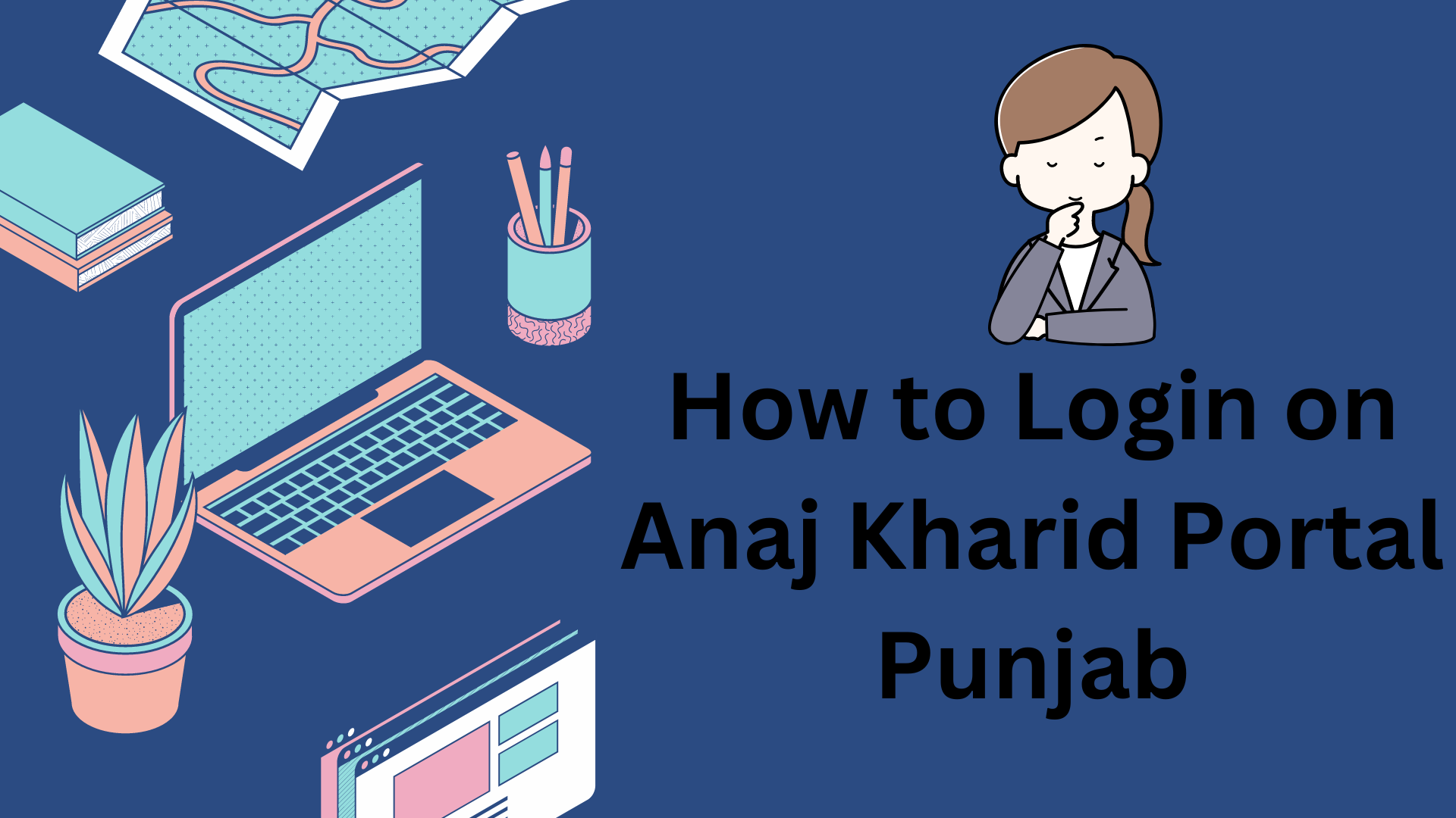 How to Login on Anaj Kharid Portal Punjab