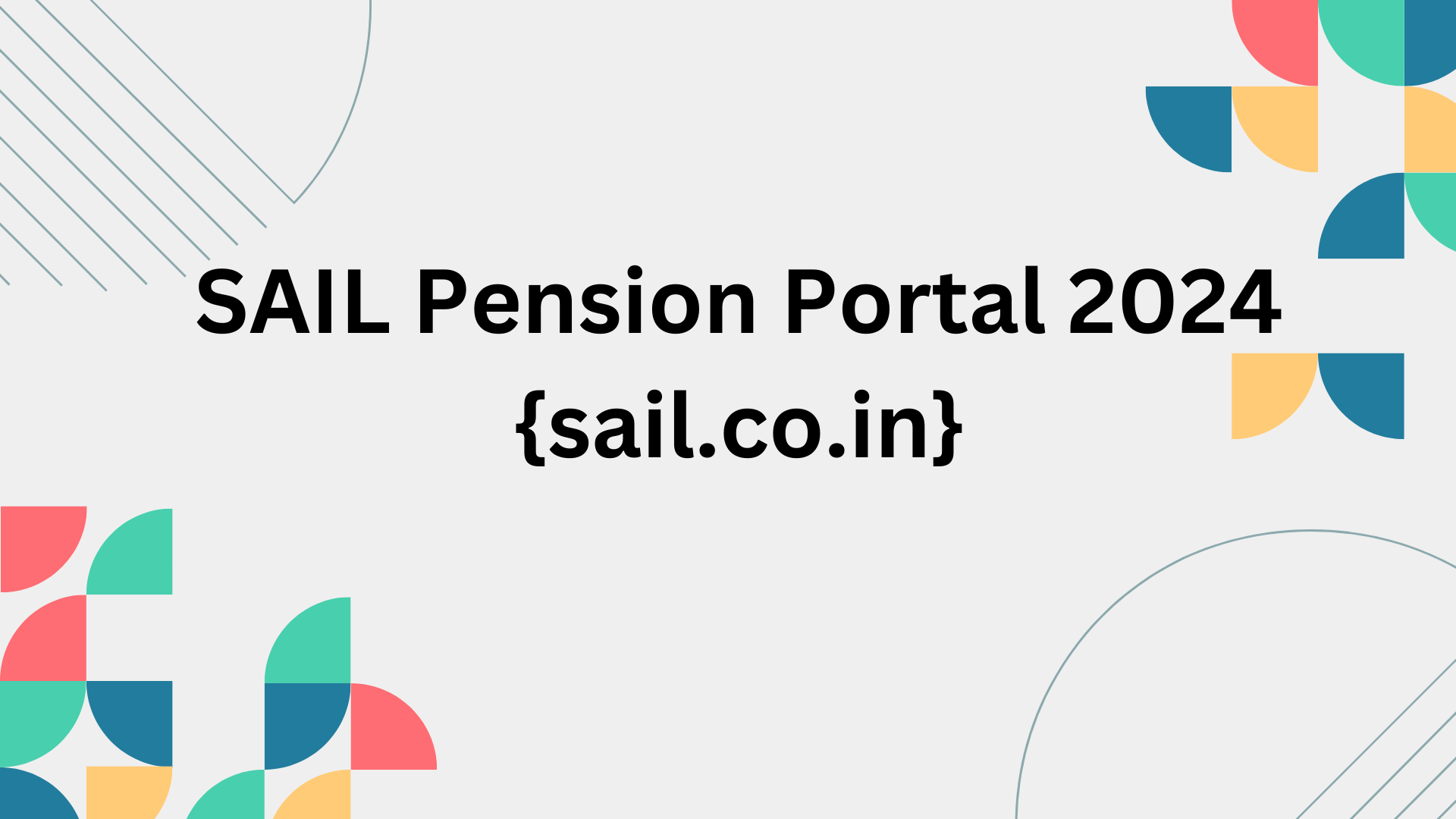 SAIL Pension Portal 2024 {sail.co.in}